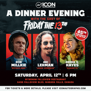 A Dinner Evening with the Cast of Friday the 13th - General Admission Ticket