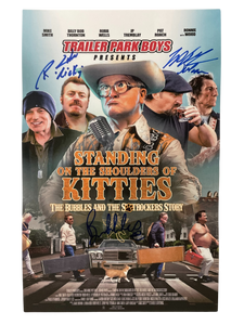 Trailer Park Boys Triple Signed Standing on the Shoulders of Kitties Autographed 11 x 17