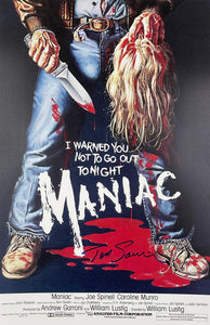 Tom Savini Maniac Autographed 11x17 Poster