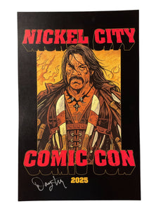 Danny Trejo Nickel City Comic Con Signed 11x17 Poster