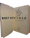 Bret Hitman Hart Autographed Book